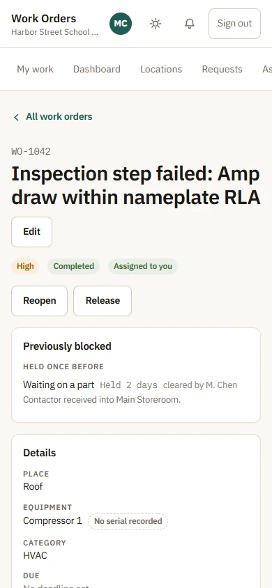 A phone showing work order WO-1042 in Seven: "Inspection step failed: Amp draw within nameplate RLA", completed, assigned to the technician, with the hold it was under and the equipment it belongs to.